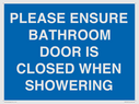 please-ensure-bathroom-door-is-closed-when-showering~